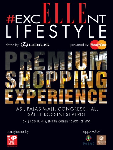 Evenimentul excELLEnt Lifestyle ajunge la Iasi!