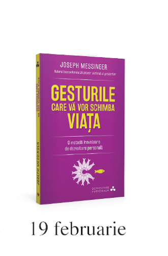 gesturile care va vor schimba viata