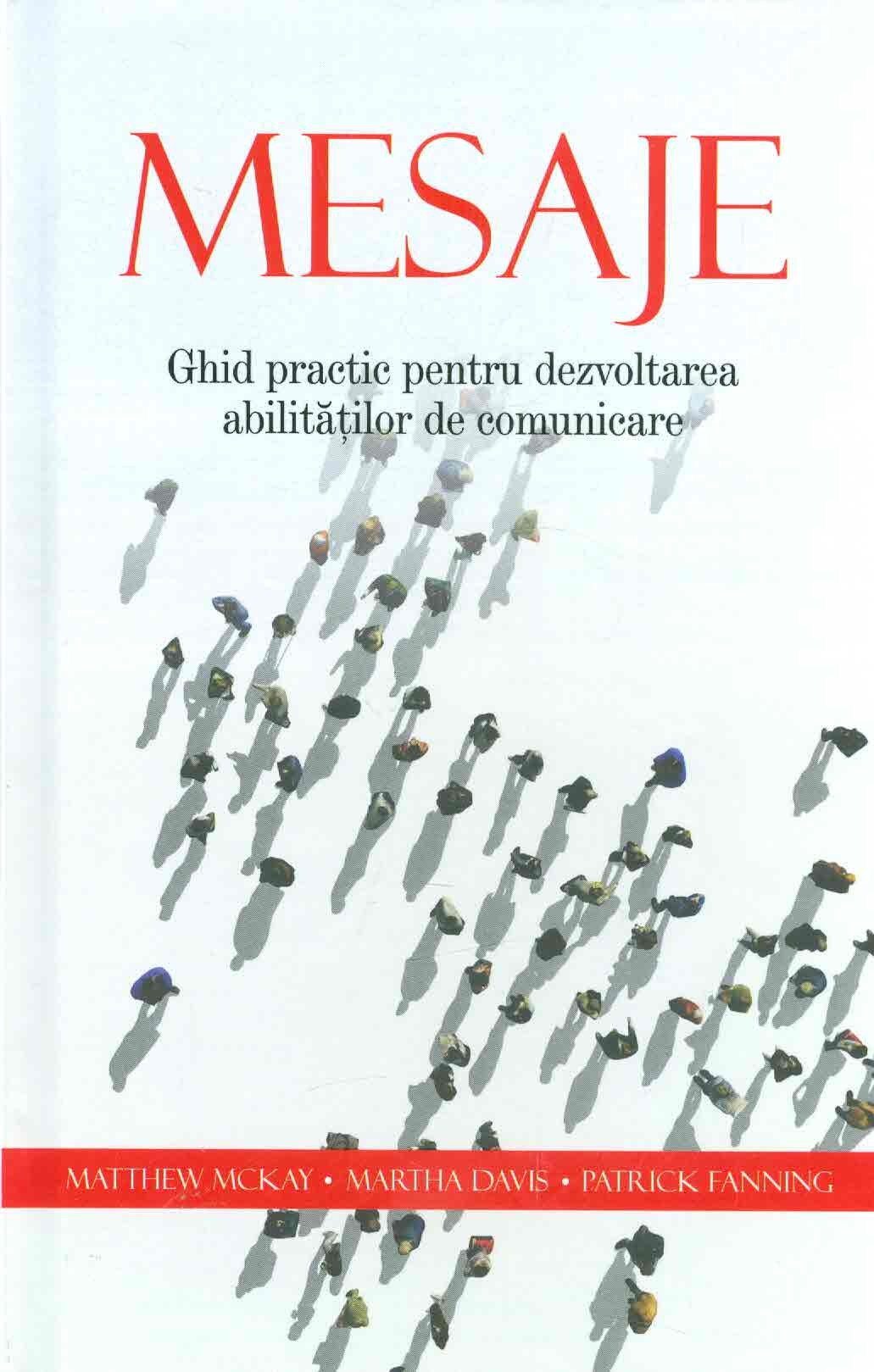 cărți de dezvoltare personală. Mesaje este una dintre cărțile de dezvoltare personală pe care trebuie să le citești