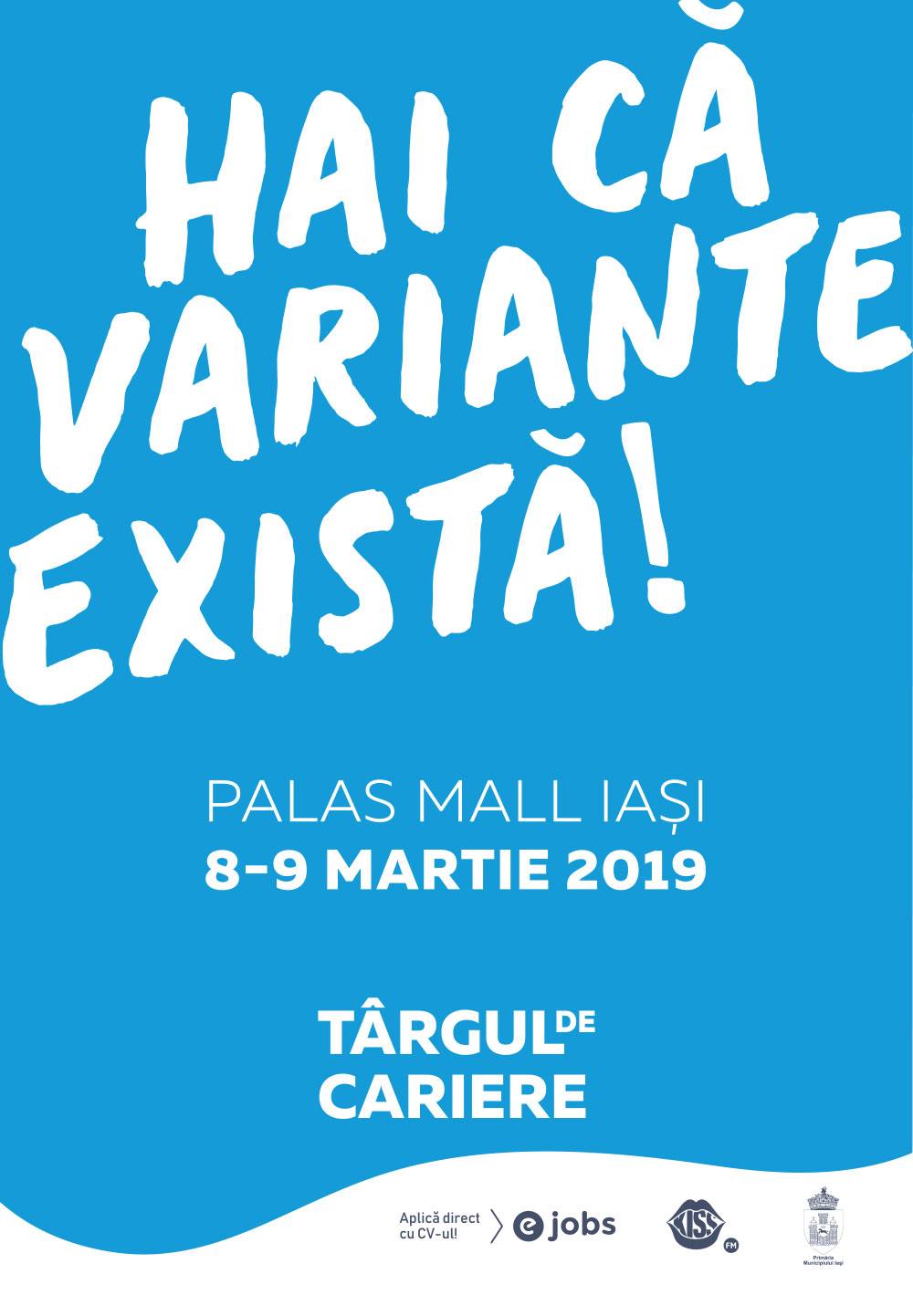 Târgul de Cariere reîncepe ediția de primăvară a evenimentelor dedicate angajatorilor și candidaților din toată țara cu Iași, de pe 8 până pe 9 martie (interval orar 10.00-19.00, respectiv 12.00-18.00), la Palas Mall.